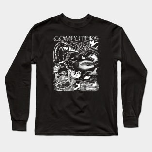 Computers Long Sleeve T-Shirt